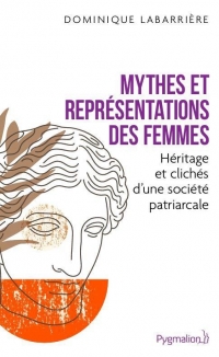 Mythes et représentations des femmes