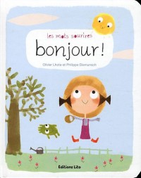 Les Mots Sourires : Bonjour - Dès 2 ans