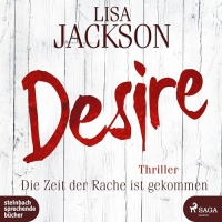 Desire: Die Zeit der Rache ist gekommen
