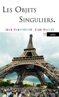 Les Objets singuliers. Architecture et philosophie