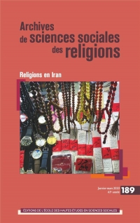 Archives de Sciences Sociales des Religions 189 - Pluralite du Fait Religieux en Iran