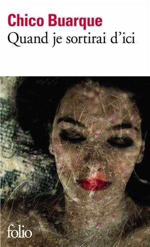 Quand je sortirai d'ici