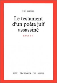 Le Testament d'un poète juif assassiné