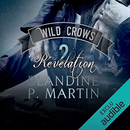 Révélation: Wild Crows 2