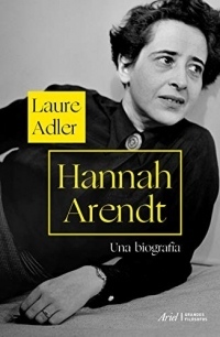 Hannah Arendt: una biografía