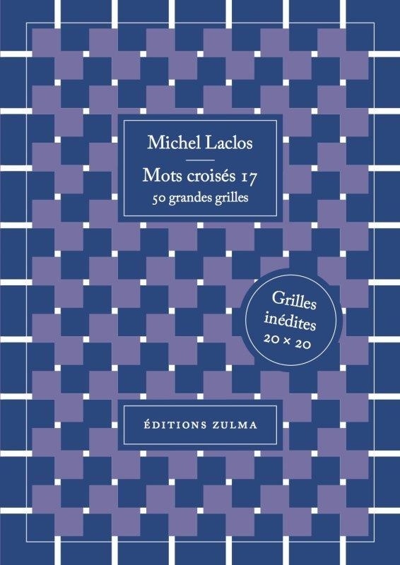 Mots croisés 17 : 50 grandes grilles