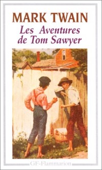 Les aventures de Tom Sawyer [9782080708120]