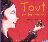 Tout sur les mamans