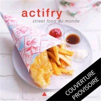 Actifry street food du monde