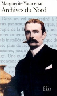 Le Labyrinthe du monde, tome 2 : Archives du Nord