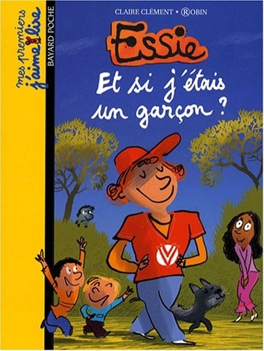 Essie : Et si j'étais un garçon ?