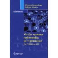 Vers les systèmes radiomobiles de 4e génération : De l'UMTS au LTE