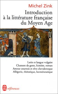 Introduction a la litterature française du moyen-age