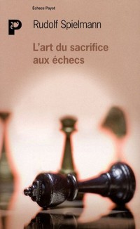 L'art du sacrifice aux échecs