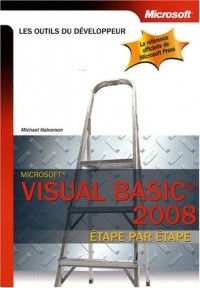 Visual Basic 2008 - Etape par Etape - Livre+compléments en ligne