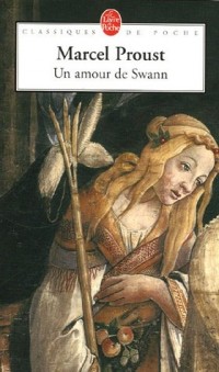 A la recherche du temps perdu, Tome 1 : Un amour de Swann : Deuxième partie