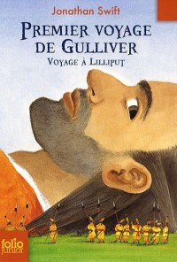 Premier voyage de Gulliver: Voyage à Lilliput