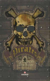 Pirates : Fléau des mers