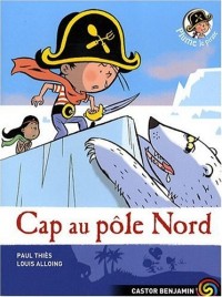 Plume le pirate, Tome 8 : Cap sur le pôle Nord