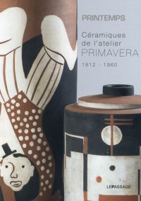 Céramiques de l'atelier Primavera, 1912-1960