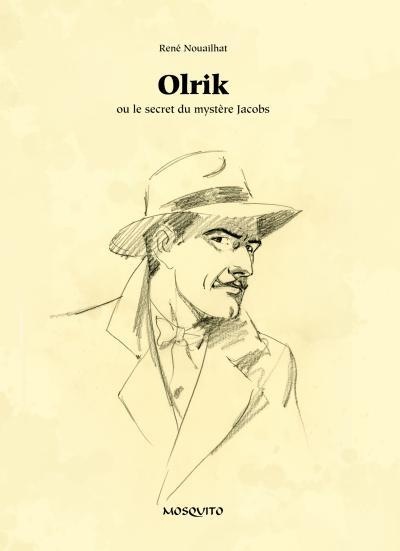 Olrik ou le secret du mystère Jacobs