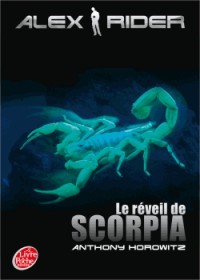 Alex Rider, tome 9 : Le réveil de Scorpia