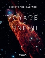 Voyage vers l'infini - La fascinante épopée du télescope James Webb