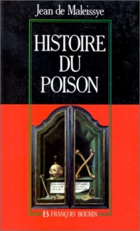 Histoire du poison [9782876860827]