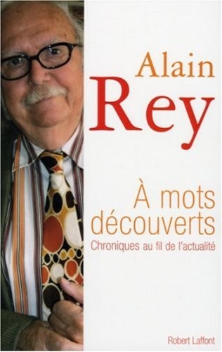 À mots découverts - Chroniques au fil de l'actualité