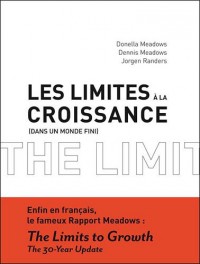 Les Limites à la croissance (dans un monde fini)