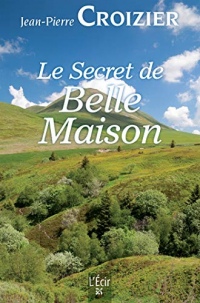 Le Secret de Belle Maison (roman)