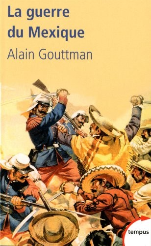 La guerre du Mexique