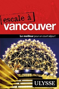 Escale à Vancouver