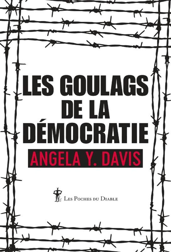 Les goulags de la démocratie