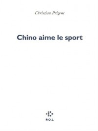 Chino aime le sport