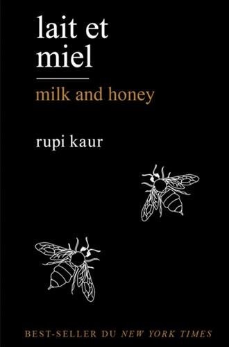 Lait et miel _ Milk and Honey