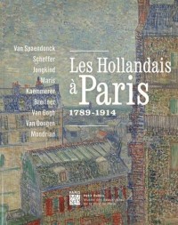 Les hollandais à Paris : 1789-1914