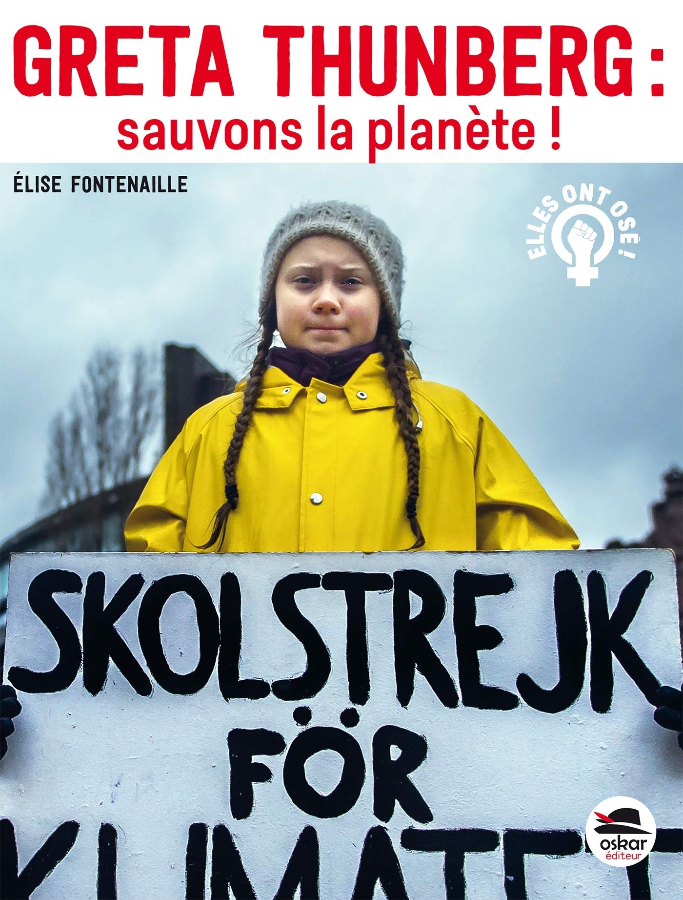 Greta Thunberg : sauvons la planète !