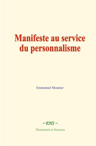 Manifeste au service du personnalisme