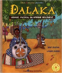 Dalaka : Voyage musical en Afrique de l'Ouest (1CD audio)