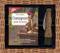 champignons : Guide de poche, Guide pratique pour les reconnaître et les cueillir