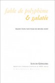 Fable de Polyphème et Galatée : Edition bilingue français-espagnol