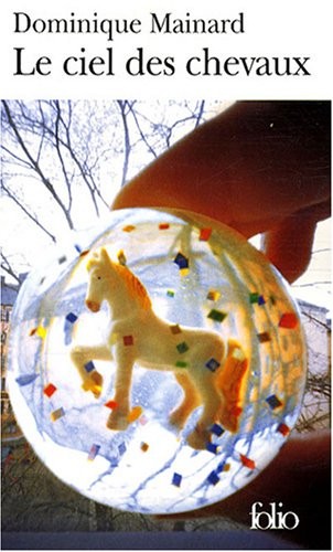 Le ciel des chevaux