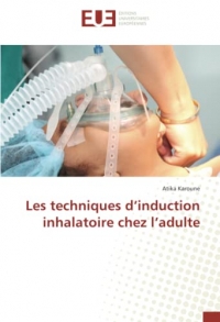 Les techniques d’induction inhalatoire chez l’adulte