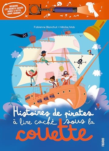 Histoires de pirates à lire caché sous la couette