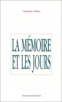 La mémoire et les jours