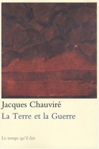 La Terre et la Guerre