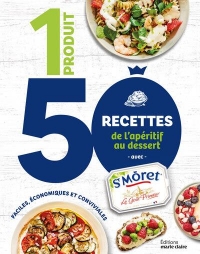 1 produit 50 recettes Fromage frais