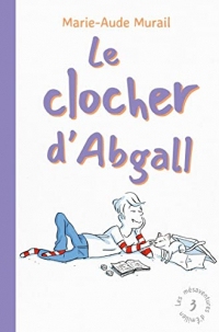 Le clocher d’Abgall (Les mésaventures d'Emilien t. 3)