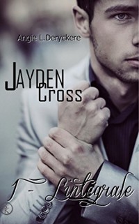 Jayden Cross livre 1